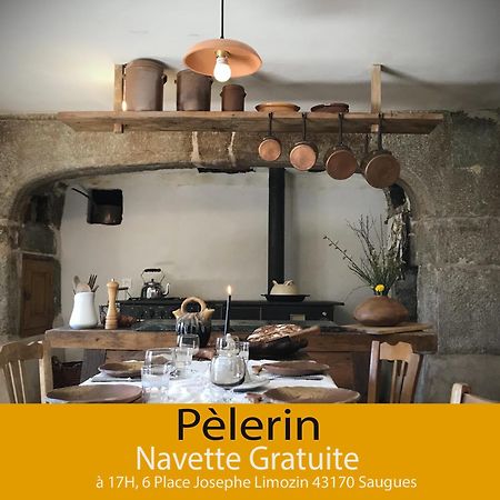 Chambres Et Tables D'Hotes - Les Ateliers De Pontajou - Pelerin Navette Gratuite A Saugues Venteuges Exteriér fotografie